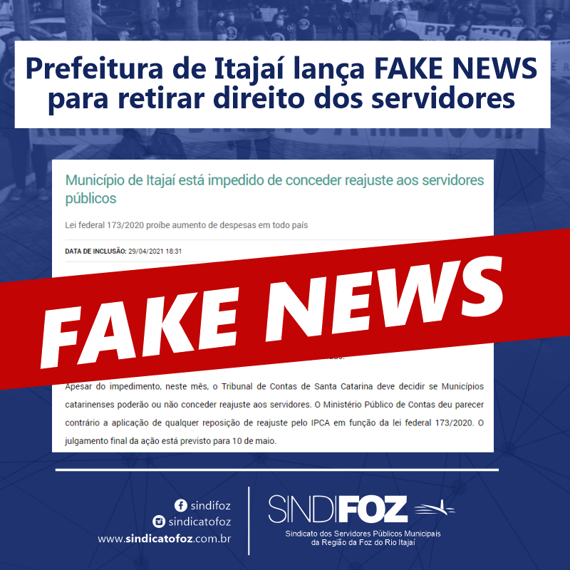 Prefeitura de Itajaí lança FAKE NEWS para retirar direito dos servidores –  Sindifoz