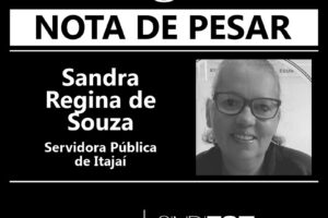 Nota de Pesar: Sandra Regina de Souza, servidora pública de Itajaí
