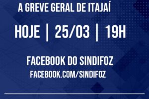 Live de esclarecimentos sobre a greve geral de Itajaí