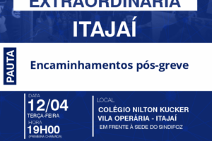 Assembleia Geral Extraordinária com servidores de Itajaí nessa terça-feira