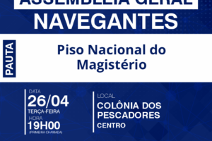 Assembleia Geral com servidores da Educação de Navegantes