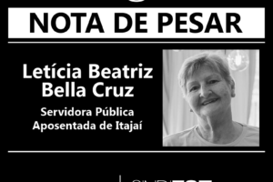 Nota de Pesar: Letícia Beatriz Bella Cruz, servidora pública aposentada de Itajaí