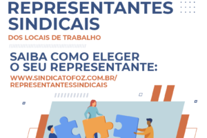 Sindifoz lança campanha para eleição dos Representantes Sindicais dos locais de trabalho