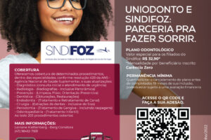 Uniodonto e Sindifoz: parceria para fazer sorrir