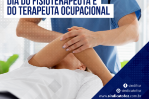 Dia do Fisioterapeuta e do Terapeuta Ocupacional