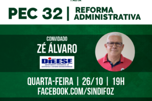 Live sobre a PEC 32 no Facebook do Sindifoz