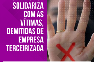Sindifoz se solidariza com as vítimas de assédio moral e sexual em UBS de Itajaí