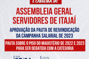Assembleia Geral da Campanha Salarial de Itajaí nesta quinta-feira