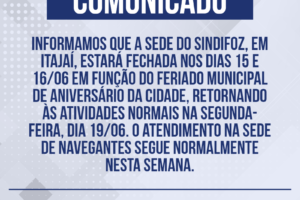 Comunicado: sede de Itajaí fechada no feriado de aniversário da cidade