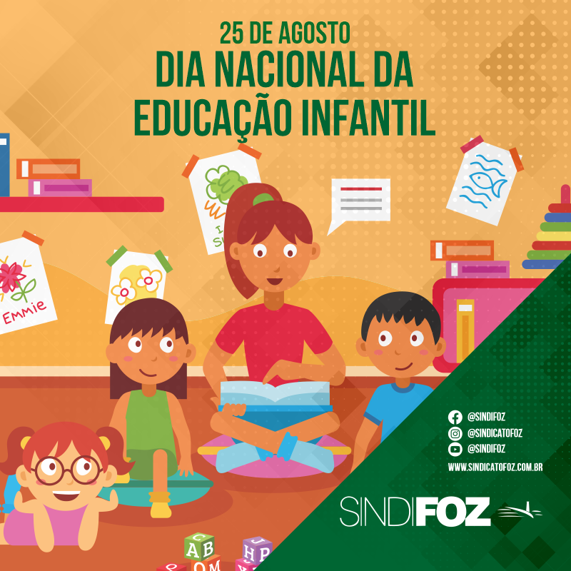 Dia Nacional da Educação Infantil – Sindifoz