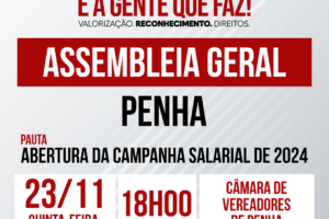 Assembleia Geral com servidores de Penha no dia 23