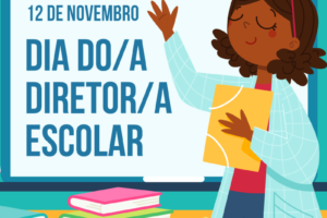 Dia do/a Diretor/a Escolar