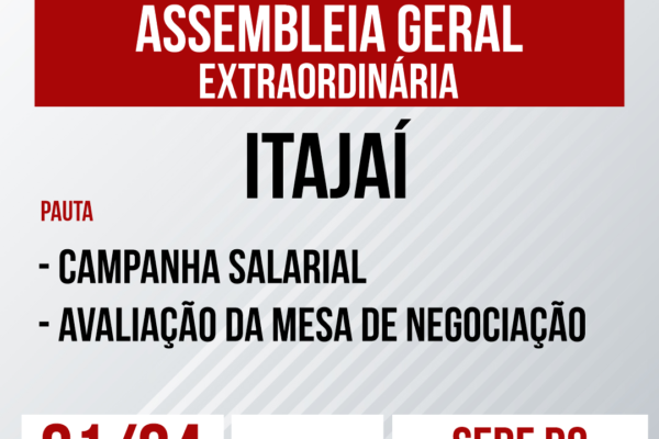 Assembleia Geral da Campanha Salarial de Itajaí na segunda-feira