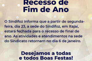 Recesso de fim de ano do Sindifoz