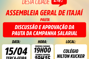 Assembleia Geral da Campanha Salarial de Itajaí na próxima terça-feira