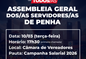 Assembleia Geral com os servidores de Penha na próxima terça-feira