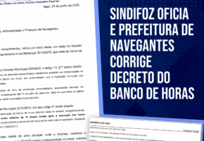 Sindifoz oficia e Prefeitura de Navegantes corrige decreto do banco de horas